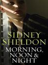 Cover image for Morning, Noon & Night